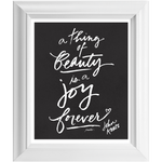 "A Thing of Beauty" Keats Quote 8x10 Framed Art